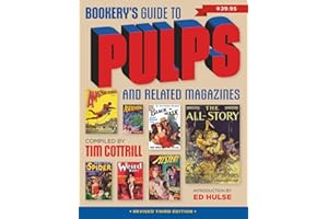 Bookery's Guide to Pulps and Related Magazines: Revised Third Edition