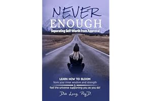 Never Enough: Separating Self-Worth from Approval