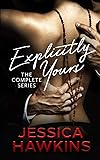 Explicitly Yours: The Complete Series