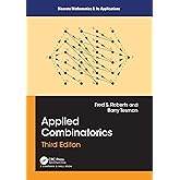 Applied Combinatorics (Discrete Mathematics and Its Applications)
