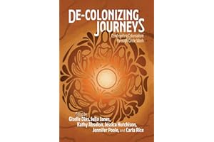 De-colonizing Journeys: Confronting Colonialism through Circle Work