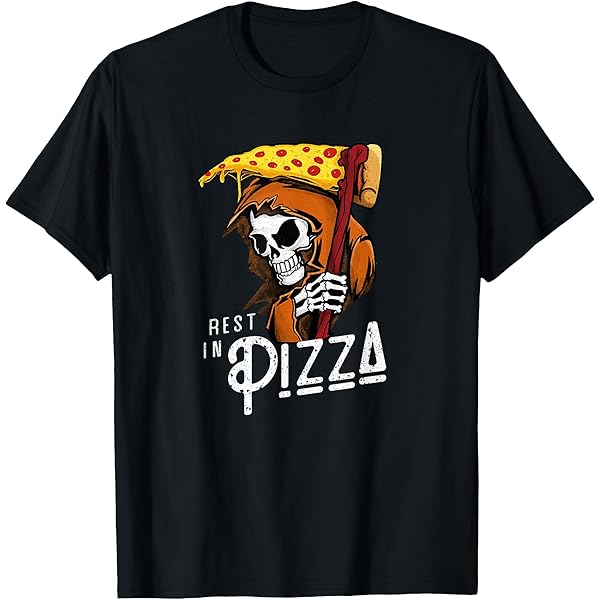 Amazon.com: Rest In Pizza - Funny Grim Reaper With Fast Food