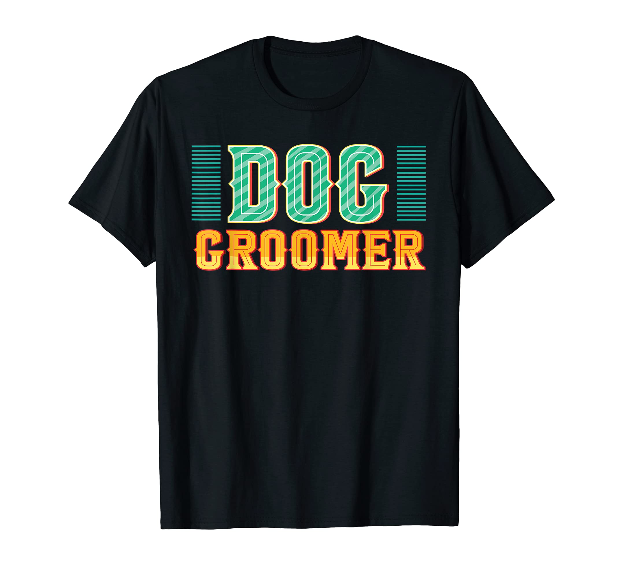 Dog Groomer - Dog Grooming Puppy Care Furologist T-Shirt