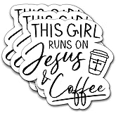 (3Pcs) This Girl Runs On Jesus and Coffee Sticker, Gifts Decorate Books Laptop Phone, Water Bottles Kindles Stickers, Tumbler Sticker Waterproof Vinyl Decorate Sticker 3" Inch