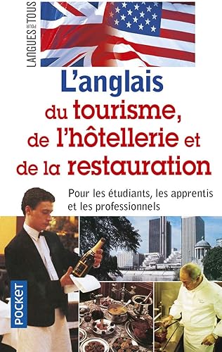 Download Tourisme, hôtellerie et de restauration - anglais PDF