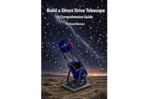 BUILD A DIRECT DRIVE TELESCOPE: A Comprehensive Guide