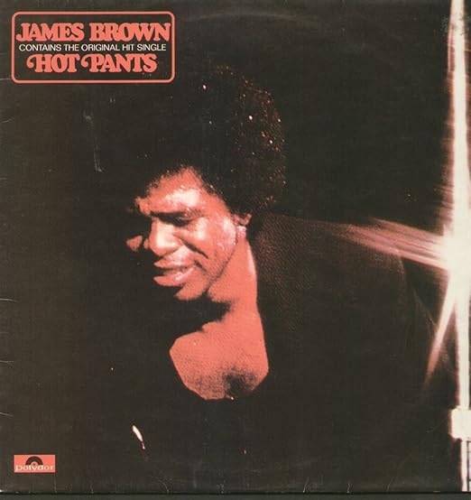James Brown Hot Pants [VINYL ALBUM] Amazon.de Musik