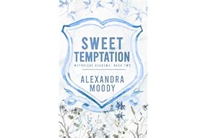 Sweet Temptation (Weybridge Academy)