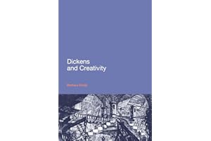 Dickens and Creativity (Continuum Literary Studies)