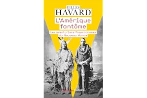 L'Amérique fantôme (Champs histoire) (French Edition)