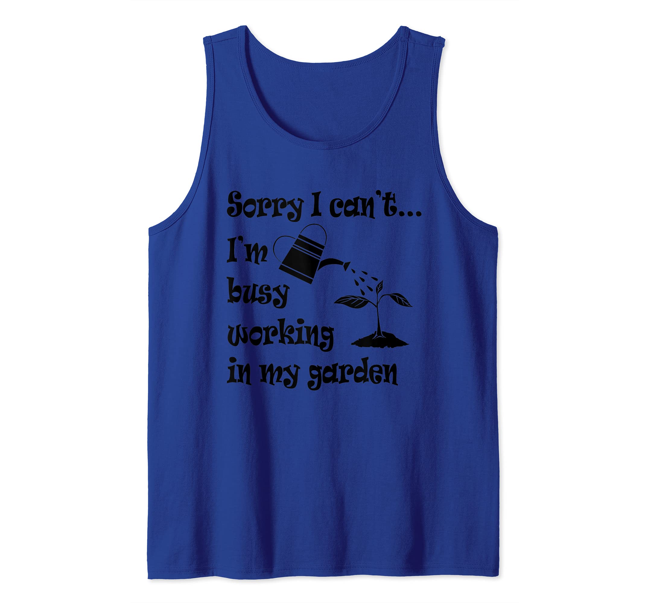 Busy in my Garden Cute Gardening for Gardener Tank Top