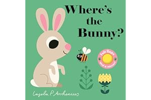 Where's the Bunny?: (An Interactive, Sensory Lift-the-Flap Book with Felt Flaps and a Mirror for Babies & Toddlers. Easter Basket Stuffer Book with a Duckling, Puppy, & Mouse.)