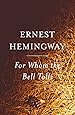 For Whom the Bell Tolls