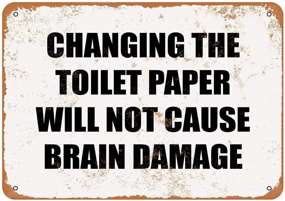 Letrero de aluminio de Lplpol, que cambia el papel higiénico Will Not