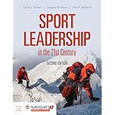 Sport Leadership in the 21st Century: .