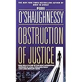 Obstruction of Justice: A Novel (Nina Reilly)