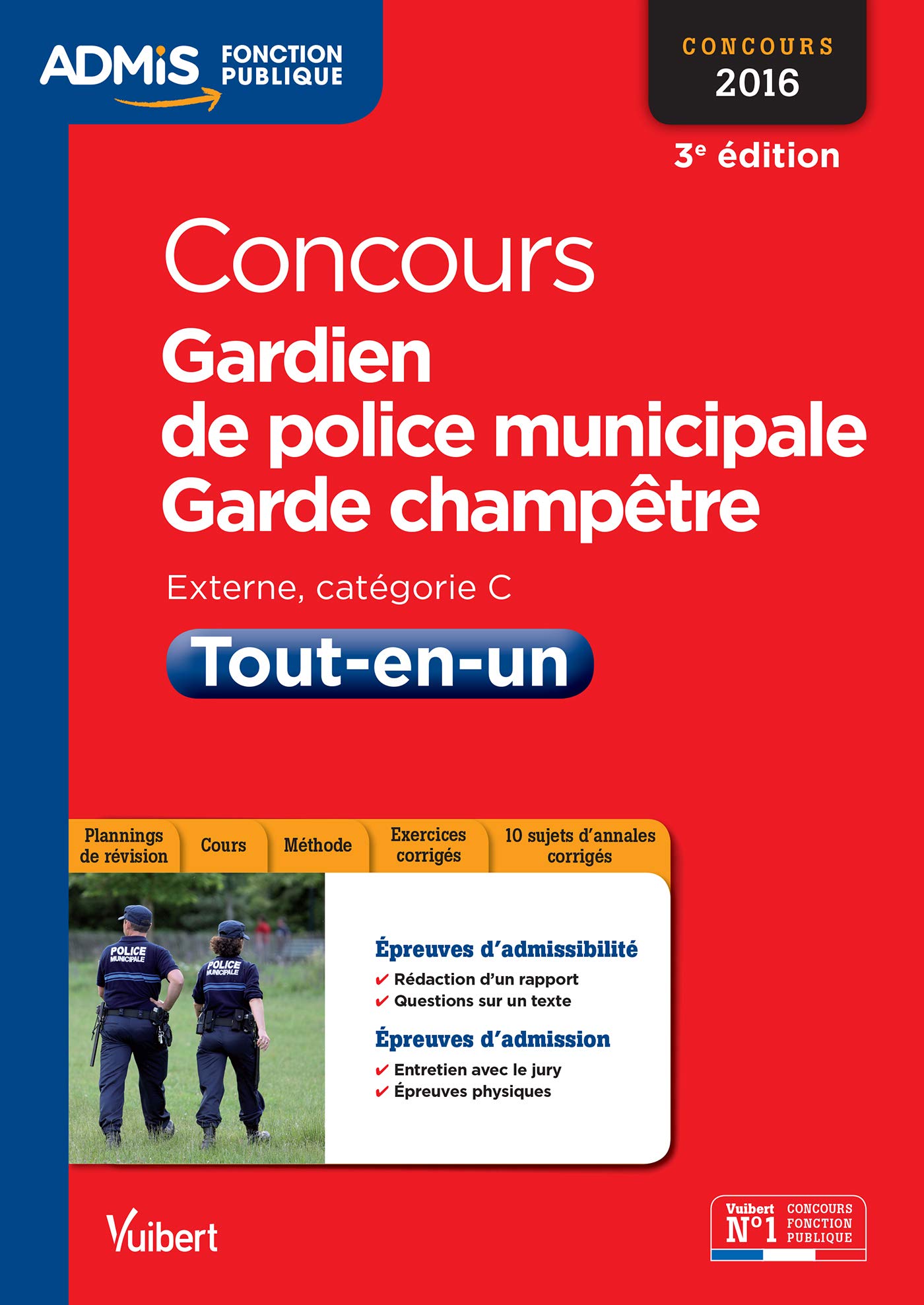 Amazon Fr Concours Gardien De Police Municipale Et Garde Champetre Categorie C Tout En Un Concours 2016 Lavaud Bernadette Lebrun Pierre Brice Livres