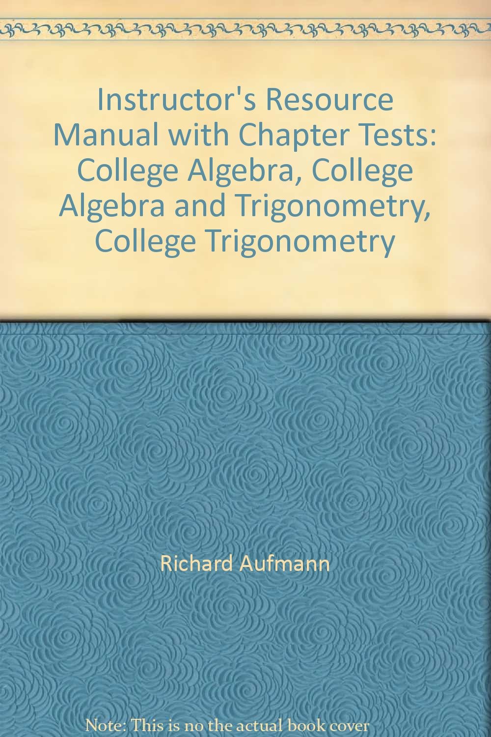 Instructors Resource Manual With Chapter Tests College - 