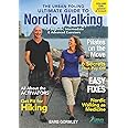 The Urban Poling Ultimate Guide to Nordic Walking (Nordic Walking Instruction)