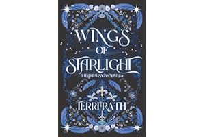 Wings of Starlight: The Celestial Sagas 0.5