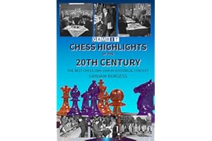 Chess Highlights of the 20th Century (Greatest Chess Games)