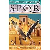The Catiline Conspiracy (SPQR II)