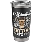Caffeinated Tattoo Artist Tattoo Lover Tattooing Ink Junkie Stainless Steel Insulated Tumbler