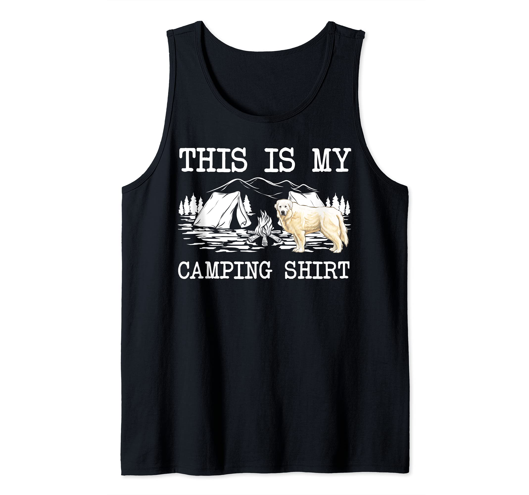 Campfire Great Pyrenee Dog This Is My Camping Tank Top