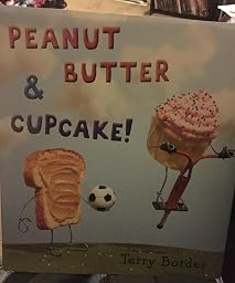 Peanut Butter & Cupcake: Terry Border: 8601411303890: Amazon.com: Books