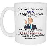 Rogue River Tactical Rogue River Funny Coffee Mug Best Son Believe Me - Novelty Cup Great Gift Idea Gag - White Elephant Gift Humor