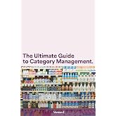 The Ultimate Guide to Category Management