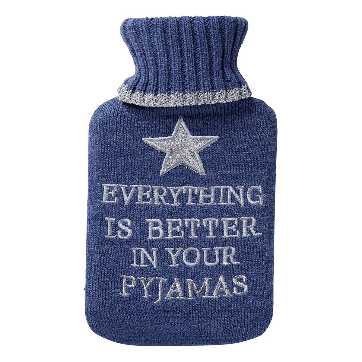Everything is Better in Your Pyjamas, Embroidered Hot Water Bottle