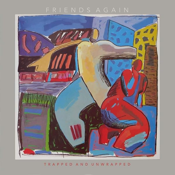 FRIENDS AGAIN - Trapped And Unwrapped: 2CD Collection - Amazon.com