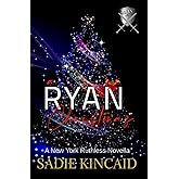 A Ryan Christmas: Special Discreet cover edition: A New York Ruthless novella (New York Ruthless Discreet special edition)