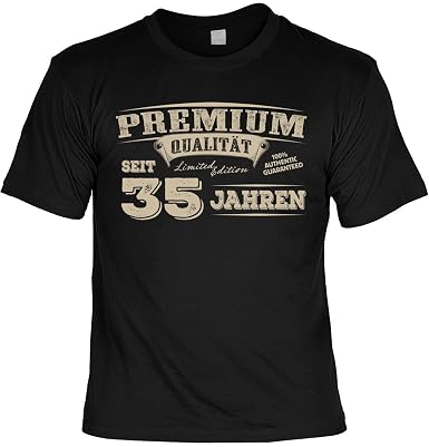 T Shirt 35 Geburtstag Geburtstagsshirt Sprüche 35 Jahre