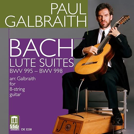 Bach: Lute Suites [Guitar Arrangement)/ Galbraith