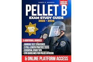 PELLET B Study Guide: Pass the PELLET B Exam Without Stress and Achieve the Highest Score | Expert Insights, Full-Length Practice Tests, and Proven Strategies to Launch Your Law Enforcement Career