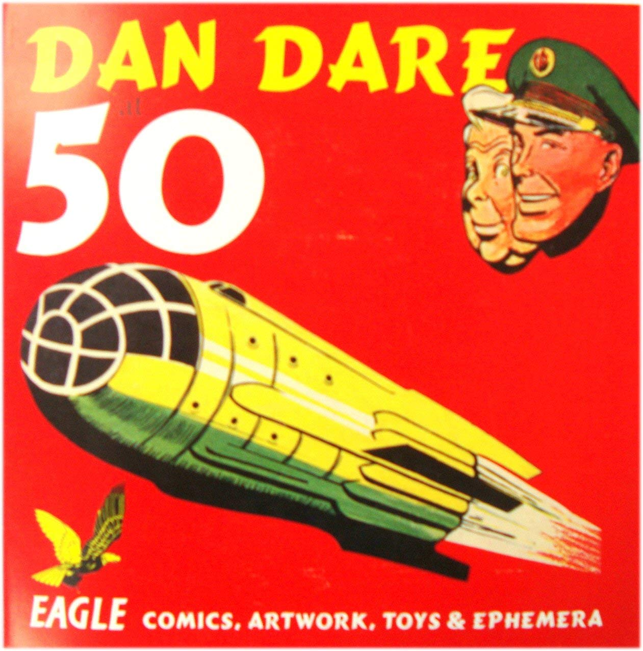 Dan Dare at 50: Eagle comics, artwork, toys and ephemera: Amazon.co.uk:  9781870844499: Books