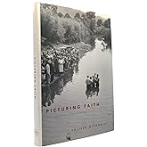 Picturing Faith: Photography and the Great Depression