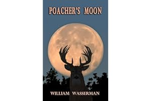 Poacher's Moon (Penn's Woods Stories Book 9)
