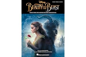 Beauty and the Beast: Music from the Motion Picture Soundtrack | Piano, Vocal and Guitar Songbook | 10 Iconic Songs from the 2017 Live Action Film | Includes Color Artwork and Chords