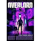 Overlord (Kelly Turnbull/PEOPLE'S REPUBLIC Book 8)