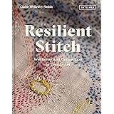 Resilient Stitch: Wellbeing And Connection In Textile Art