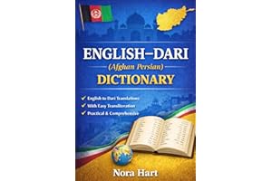 English–Dari Dictionary (Afghan Persian): A Comprehensive English to Dari (Afghan Persian) Bilingual Dictionary with Translit