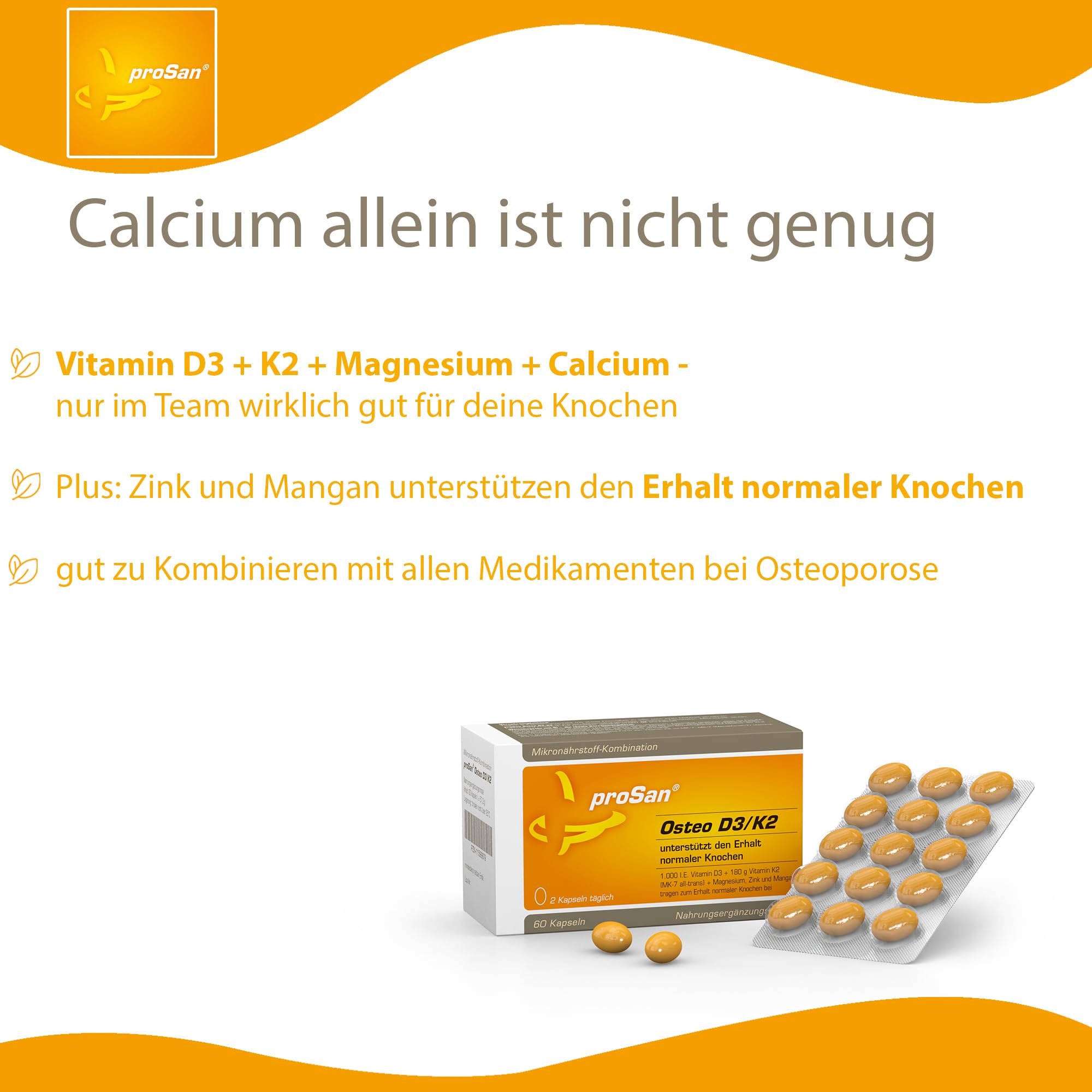 proSan Osteo D3/K2 (60 Kapseln) | Vitamin D3 + Vitamin K2 + Calcium + Magnesium zur Erhaltung normaler Knochen + weitere Mikronährstoffe | gut zu kombinieren mit allen Medikamenten gegen Osteoporose 2