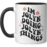 Retro Groovy Im Jolyn Doing Jolyn Things Funny Mother's Day Ceramic Mug, Black/White, 11oz