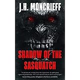 Shadow Of The Sasquatch