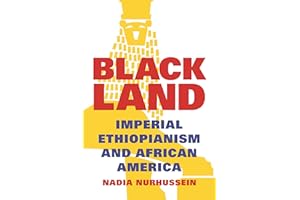Black Land: Imperial Ethiopianism and African America