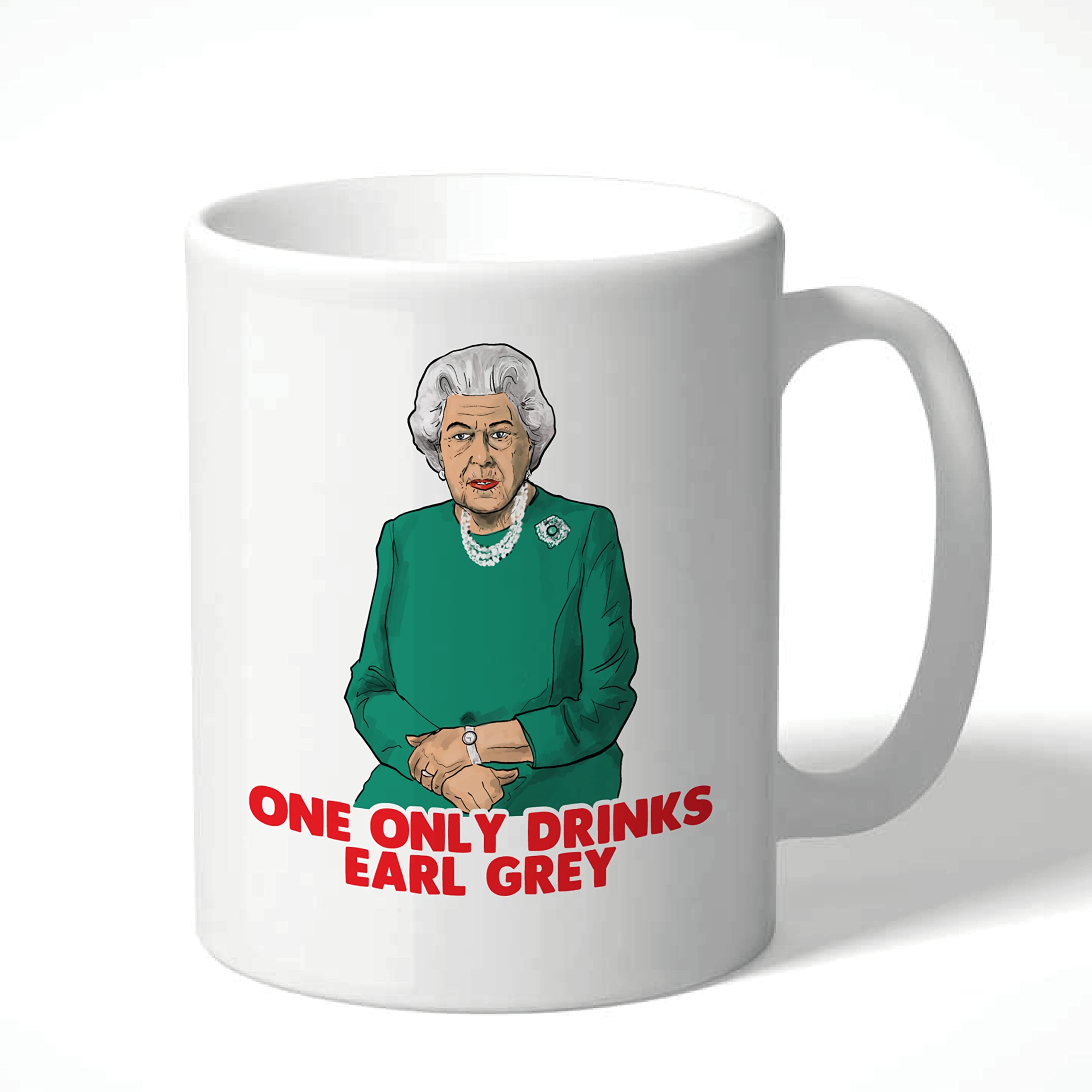 Cheeky Chops Mug The Queen One only Drinks Earl Grey Novelty Gift Mug CMUG78
