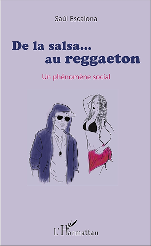 Download De la salsa... au reggaeton: Un phénomène social PDF